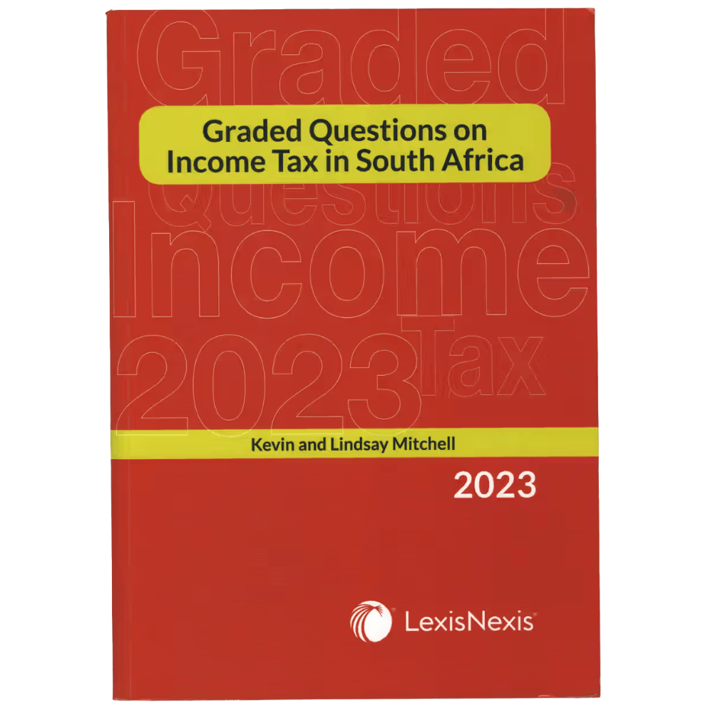 Graded Questions on Income Tax in SA 2023 (SECONDHAND, NO WARRANTY)