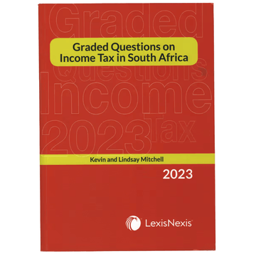 Graded Questions on Income Tax in SA 2023 (SECONDHAND, NO WARRANTY)